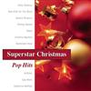 Various Artists - Superstar Christmas: Pop Hits