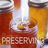 The Canadian Living Complete Preserving Book