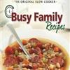Busy Family Crockpot Cookbook