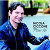 Nicola Ciccone - Pour Toi