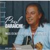 Paul Daraîche - Mes Écritures/Confidences (2CD)