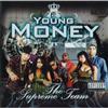 Young Money - The Supreme Team