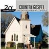 Various Artists - 20th Century Masters: The Millennium Collection - The Best Of Country Gospel