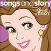 Walt Disney Records - Disney Songs And Story: Beauty And The Beast