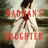 The Madman's Daughter