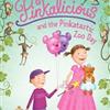 Pinkalicious And The Pinkatastic Zoo Day