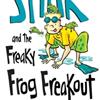 Stink and the Freaky Frog Freakout (Book #8)