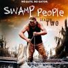 Swamp People Season 2 DVD