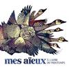 Mes Aïeux - À L'aube Du Printemps