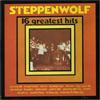 Steppenwolf - 16 Greatest Hits