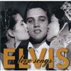 Elvis Presley - Love Songs