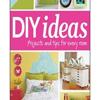 Do It Yourself: DIY Ideas (Better Homes and Gardens)