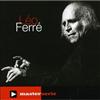 Léo Ferré - Master Serie