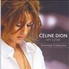 Celine Dion - My Love: Essential Collection