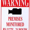 CCTV Security Camera Monitoring Warning Sign 8" X 11"