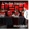 Dine for Two at L’Autre Version Montréal, QC