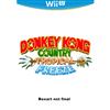 Donkey Kong Country Trop Freeze (Nintendo Wii U)
